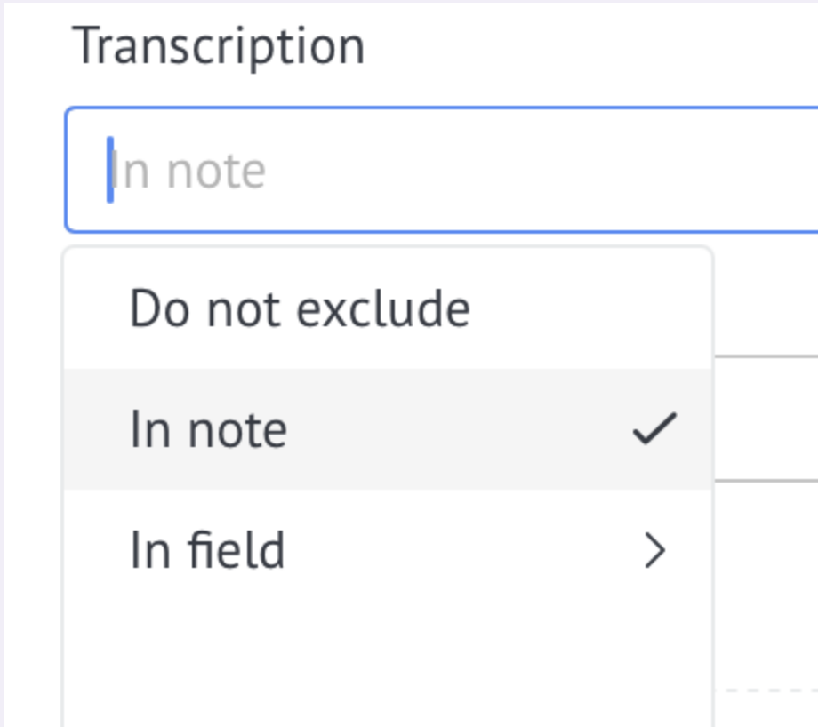 Selecting a Transcription Option