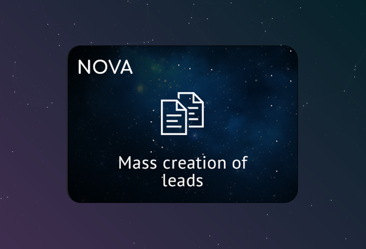Bulk lead creation | NOVA